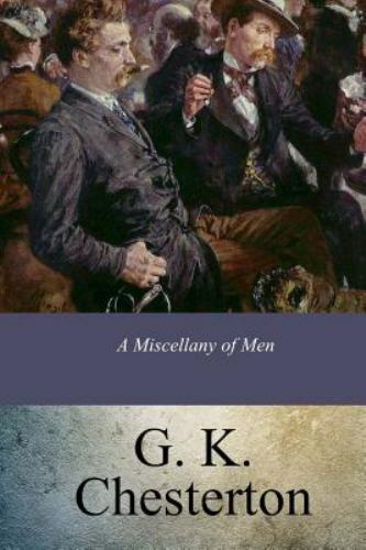 Miscellany of Men, Paperback by Chesterton, G. K., Like New Used, Free shippi...