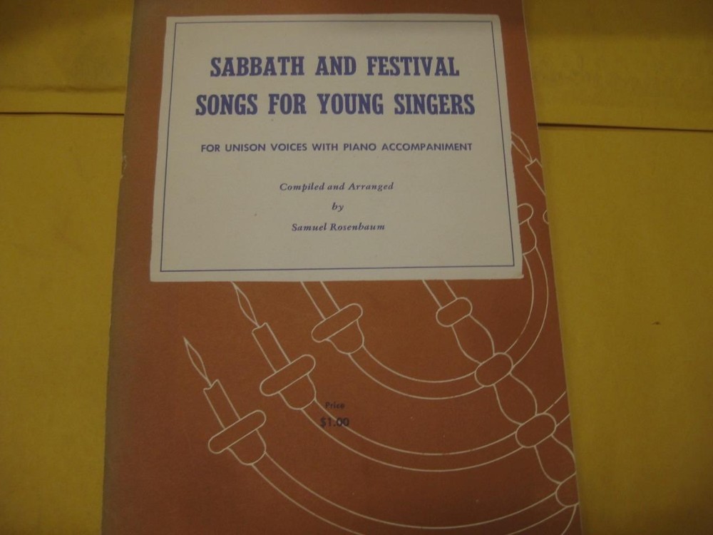 JEWISH MUSIC NOTES  Sabbath and festival songs for the young singer : for unison
