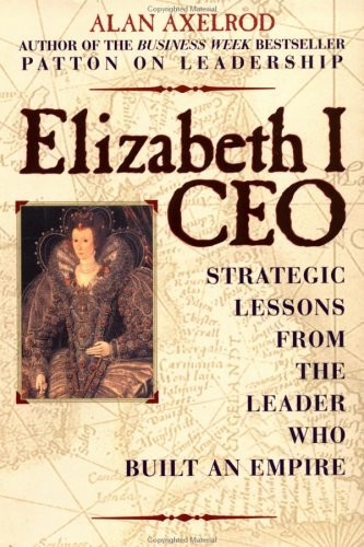 Elizabeth I CEO, Axelrod