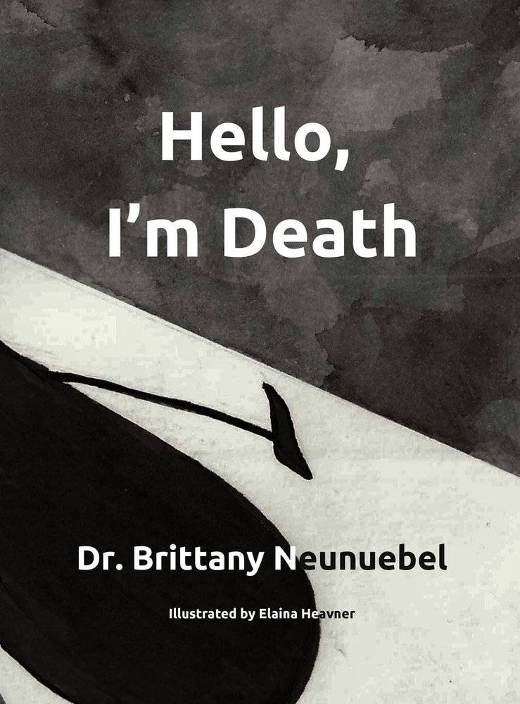 Hello, I'm Death: A book to help families have the conversation about death in a