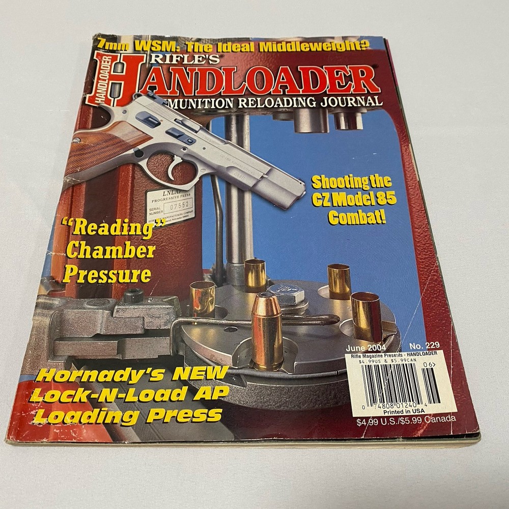 Handloader Magazine No.229 June 2004 Reloading Journal Hornady CZ 85 Combat