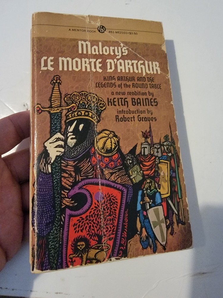 MALORY'S LE MORTE D'ARTHUR: Thomas Malory. Mentor Book. Paperback. 1962