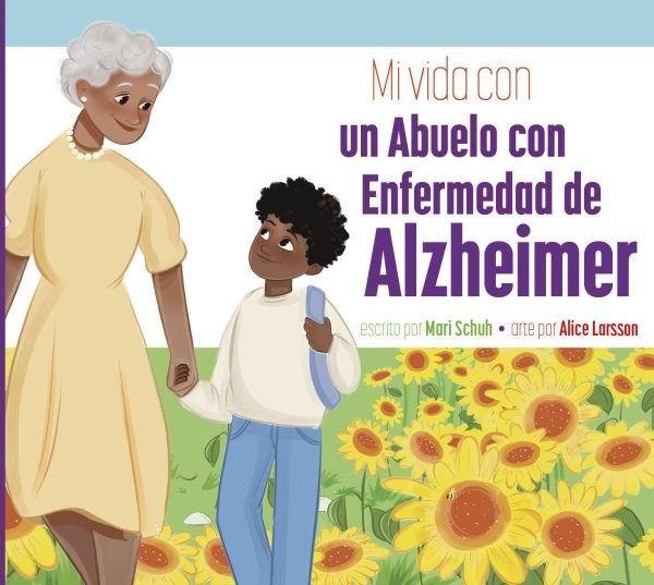 Mi vida con una abuela con enfermedad de Alzheimer, Paperback by Schuh, Mari;...