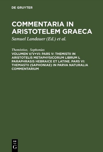 Themistius Soph Pars V: Themistii in Aristotelis Metaphysicorum libru (Hardback)