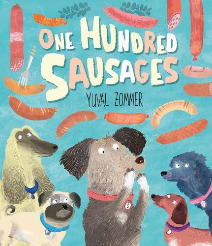 One Hundred Sausages by Zommer, Yuval Book The Fast Free ShippingFREE US DELIVERY | ISBN: 1783705760 | Quality Books