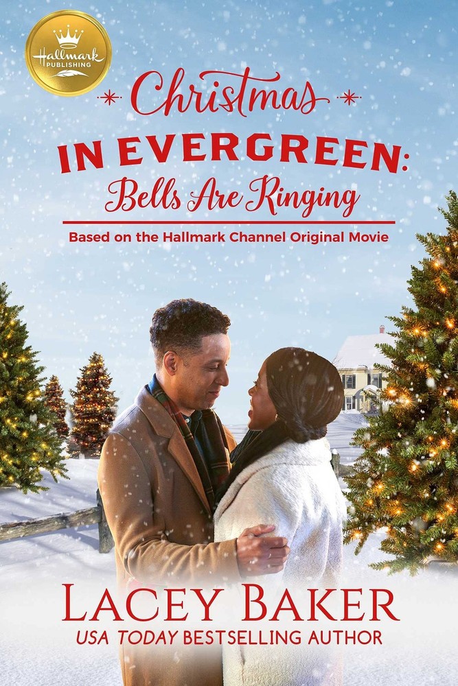 Christmas in Evergreen: Bells are Ringing: Based on a Hallmark Channel original,