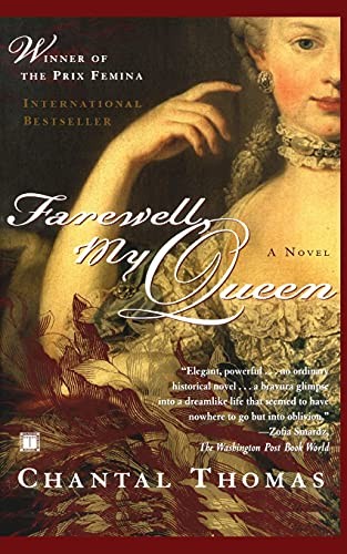 Farewell, My Queen: A Novel, Thomas, Chantal