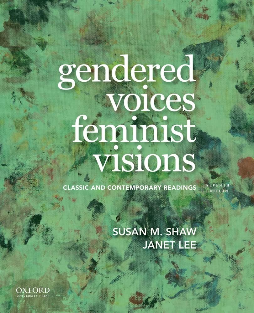 Gendered Voices, Feminist Visions: Classic and Contemporary Readings - paper...