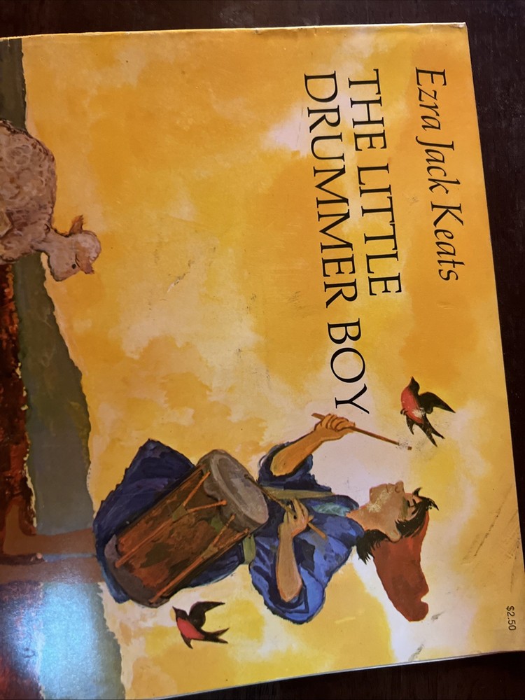 1968 The LITTLE DRUMMER BOY Story and Music by Ezra Jack Keats