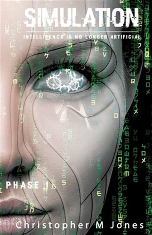 Simulation: Intelligence is no longer Artificial (Paperback or Softback)