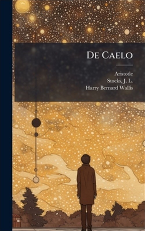 De Caelo (Hardback or Cased Book)