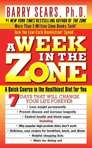 A Week in the Zone, USED-Very Good, Barry Sears, Ph.D.
