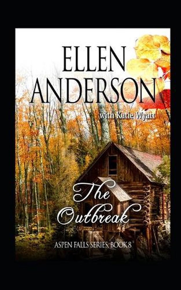 The Outbreak: Historical Western Romance by Katie Wyatt (English) Paperback Book
