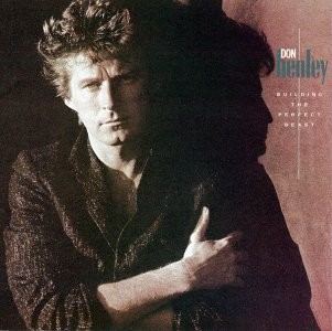 Don Henley, Building the perfect beast, audioCD