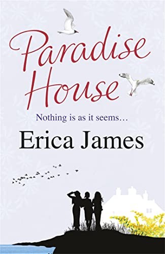 Paradise House, James, Erica