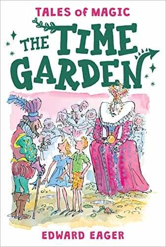 The Time Garden (Tales of Magic, 4) - Paperback, by Eager Edward - Very Good