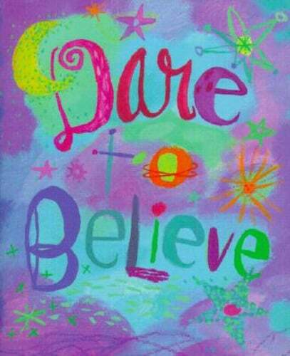 Dare to Believe by Inc Peter Pauper Press: Used