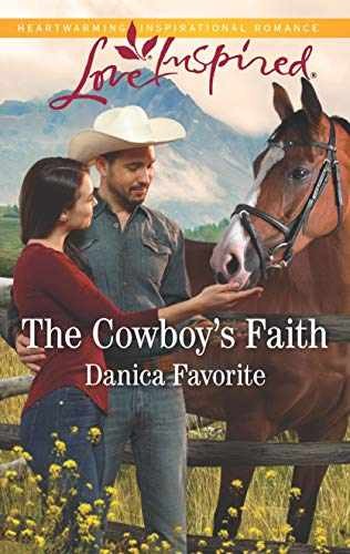 The Cowboy's Faith (Three Sisters - Paperback, by Favorite Danica - Very Good