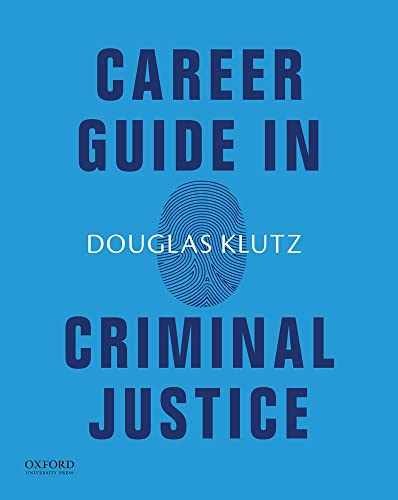 Career Guide in Criminal Justice - Paperback, by Klutz Douglas - Very Good