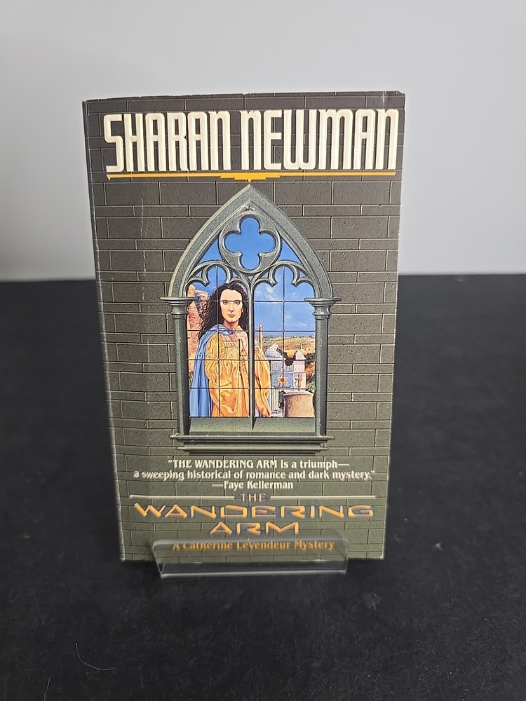 The Wandering Arm by Sharan Newman (1996 Forge 1st Mass Market PB, LN