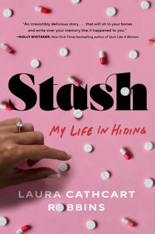 Stash : My Life in Hiding Hardcover Laura Cathcart RobbinsFree US Delivery | ISBN:1668005336
