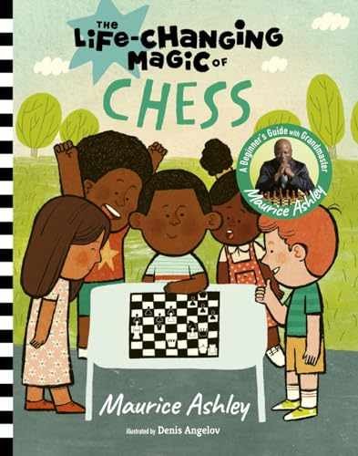 The Life-Changing Magic of Chess: A - Hardcover, by Ashley Maurice - Very Good