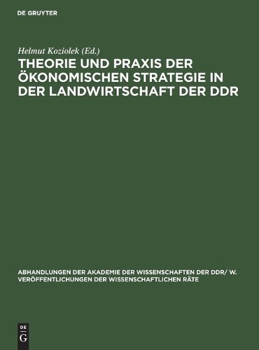 Theorie Und PRAXIS Der Ökonomischen Strategie in Der Landwirtschaft D (Hardback)Another great item from Rarewaves USA | Free delivery!