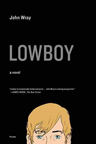 Lowboy - Paperback, by Wray John - Very Good