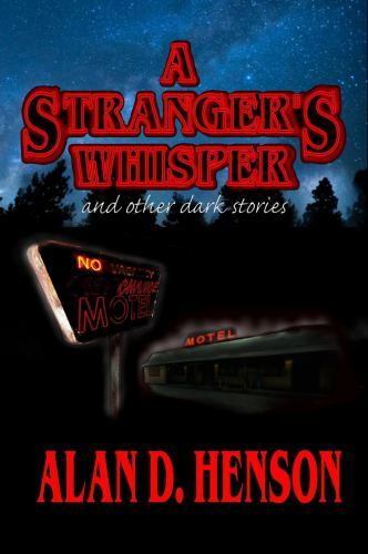 A Stranger's Whisper by Henson, Alan D., Like New Used, Free shipping in the US