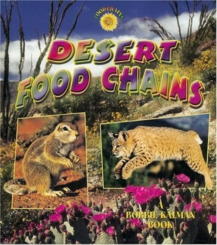 Desert Food Chains, Kelley MacAulay