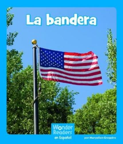 Maryellen Gregoire La Bandera (the Flag) (Paperback)Another great item from Rarewaves USA | Free delivery!
