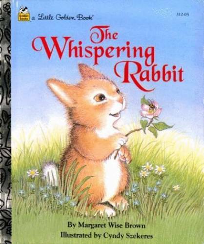 The Whispering Rabbit (A Little Golden Book) - Hardcover - GOOD