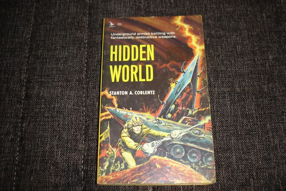 Stanton A. Coblentz  Hidden world   PB very good