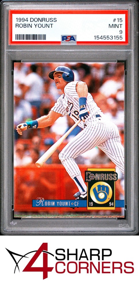 1994 Donruss #15 Robin Yount Brewers Hof Pop 4 Psa 94SC is now accepting consignments at just 5% on $1,000+