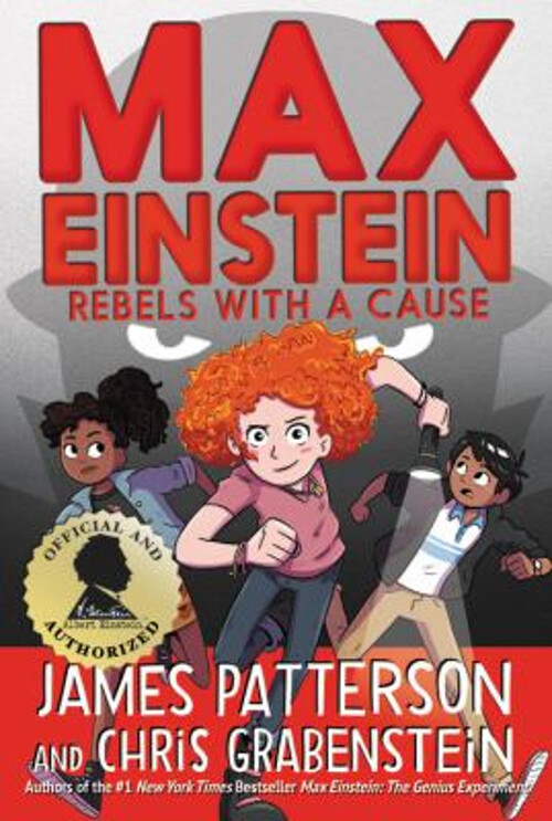 Max Einstein: Rebels with a Cause Hardcover James, Grabenstein, C