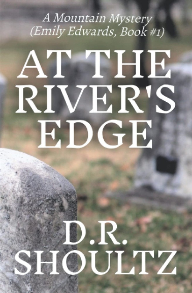 At the River's Edge (A Mountain Mystery)