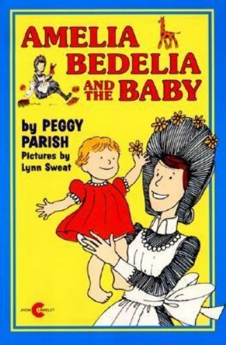 Amelia Bedelia and the Baby by Peggy Parish (1996, Trade Paperback)