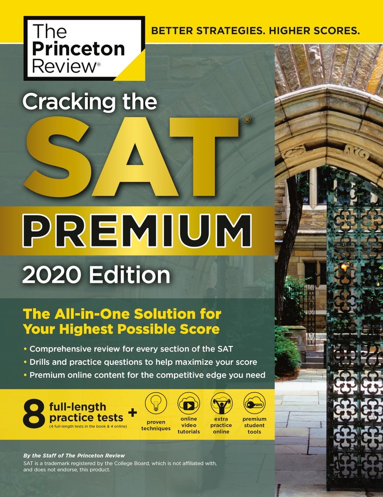 Cracking the SAT Premium Edition with 8 Practice Tests, 2020: The All-in-One...