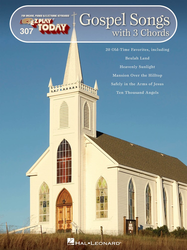 Gospel Songs 3 Chords EZ Play Today Vol 307 Easy Piano Keyboard Music Book