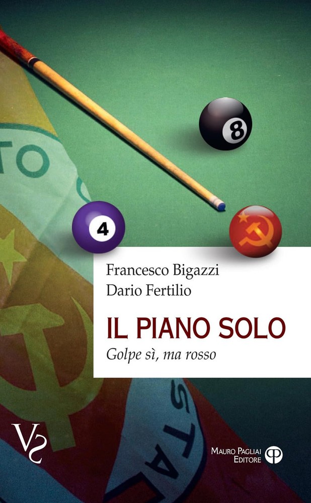 Francesco Bigazzi Dario Fertilio Il Piano Solo (Paperback) Vs Verità ScomodeAnother great item from Rarewaves USA | Free delivery!
