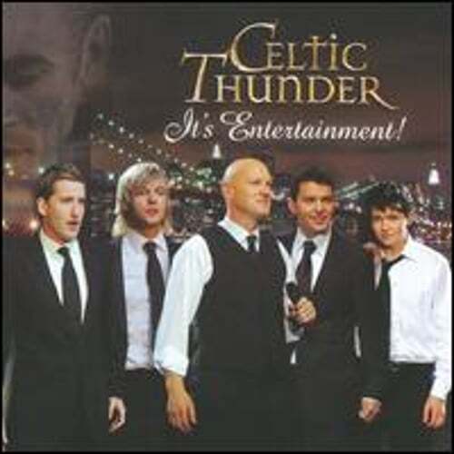 It's Entertainment by Celtic Thunder: Used