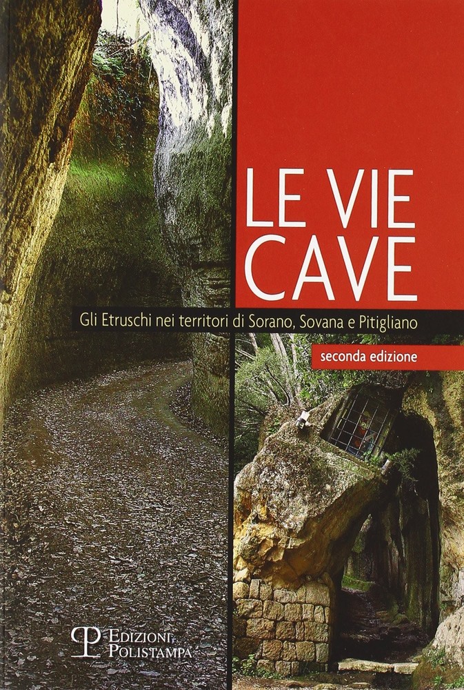 Silvia Nanni Le vie cave. Gli etruschi nei territori di Sorano, Sova (Paperback)Another great item from Rarewaves USA | Free delivery!