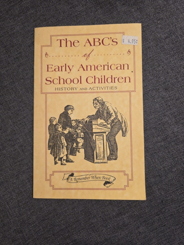 The ABC'S Of Early American School Children' By Theodore Newport