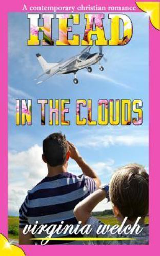 Head in the Clouds, Paperback by Welch, Virginia, Brand New, Free shipping in...