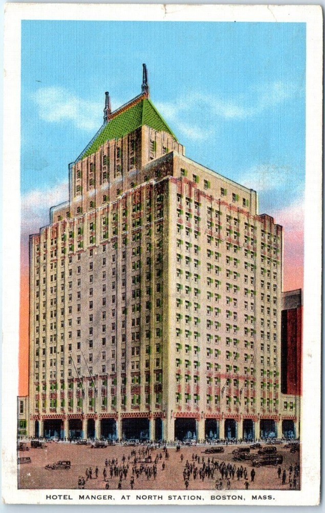 Postcard - Hotel Manger, At North Station - Boston, Massachusetts
