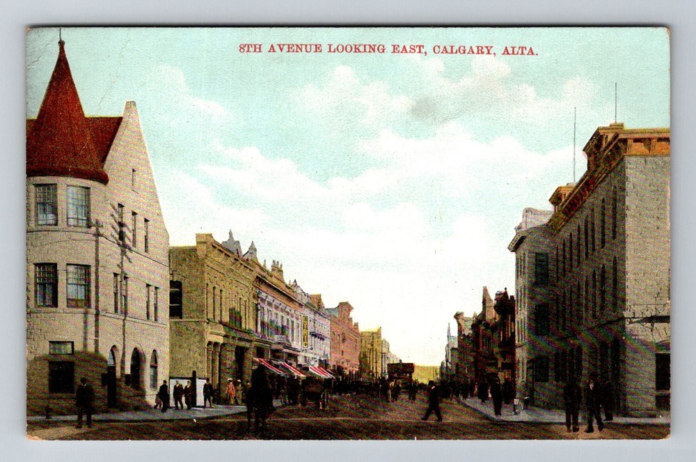 Canada- Calgary Alberta Eighth Ave Looking East Old Postal View Vintage Postcard