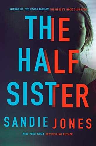 The Half Sister: A Novel - Hardcover, by Jones Sandie - Very Good b
