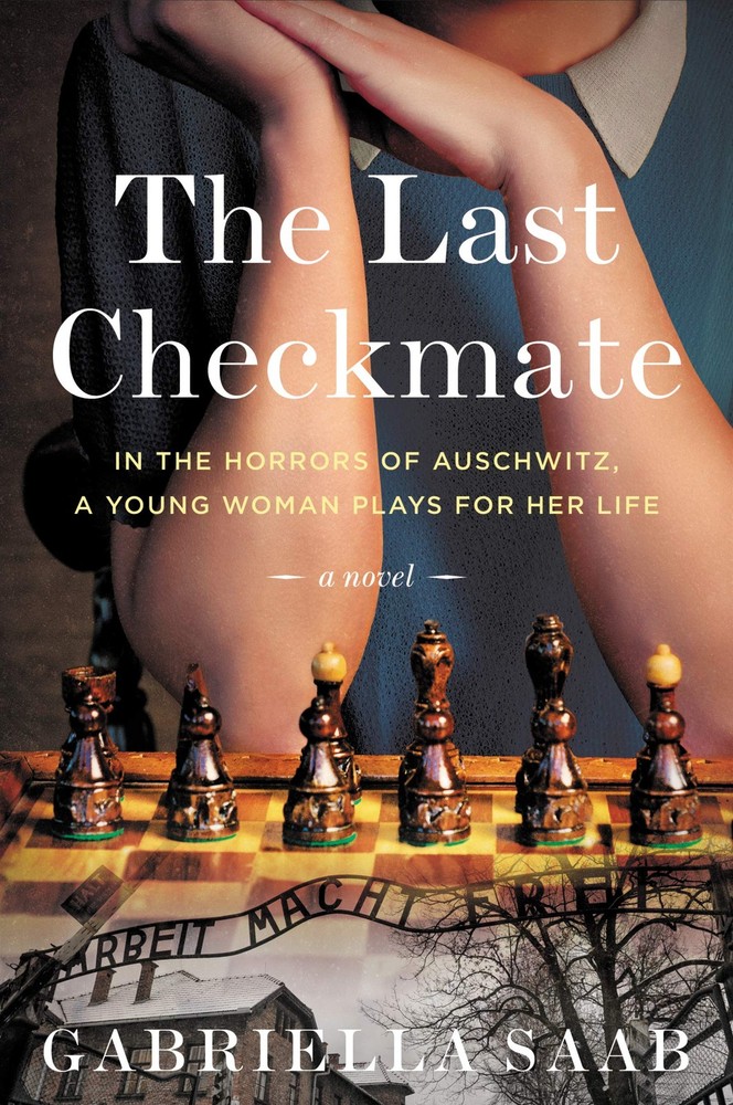 The Last Checkmate: A Novel - paperback Saab, Gabriella