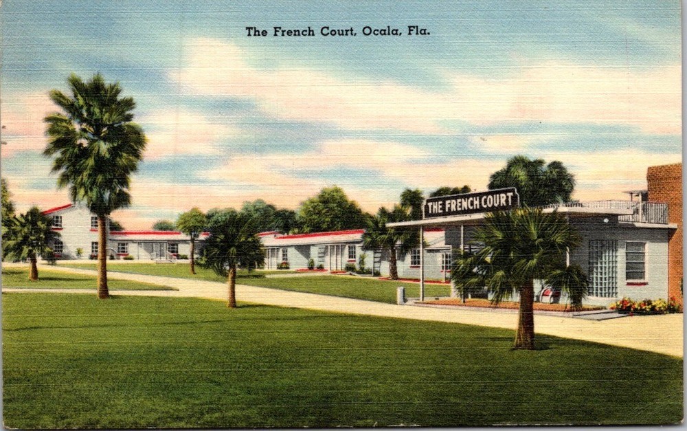 The French Court Hwy 40 Ocala Marion County Florida Advertisement Postcard