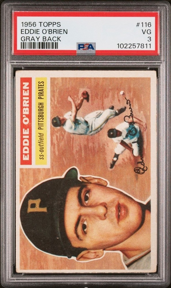 1956 Topps Eddie O'Brien #116 PSA 3 Vintage Baseball Card